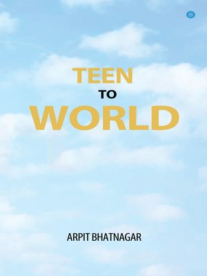 cover image of Teen TO World